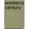 Women's Century door Mary Turner