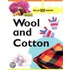 Wool And Cotton