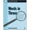 Words In Threes door Nancy Dering Martin