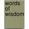 Words Of Wisdom door Reverend Run