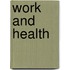 Work And Health