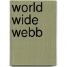 World Wide Webb door Pauline Webb