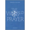 World of Prayer door Adrienne Von Spyeyr