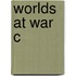 Worlds At War C