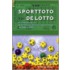 Van Sporttoto tot de Lotto