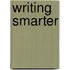 Writing Smarter
