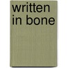 Written In Bone door Marge Piercy