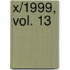 X/1999, Vol. 13 by Clamp