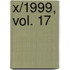 X/1999, Vol. 17 by Clamp