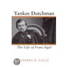 Yankee Dutchman door Stephen D. Engle
