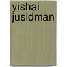 Yishai Jusidman door Christian Viveros-Faune