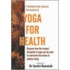Yoga For Health