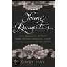 Young Romantics door Daisy Hay