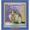 Your Pet Gerbil door Elaine Landeau