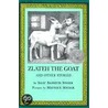 Zlateh the Goat by Asaac Bashevis Singer