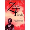 Zora In Florida by Steve Glassman