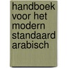 Handboek voor het modern standaard Arabisch door H. Talloen