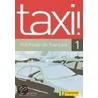 taxi 1 Lehrbuch by Guy Capelle