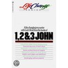 1, 2, and 3 John by The Navigators