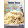 100 Pasta Sauces door The Australian Women'S. Weekly