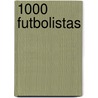 1000 Futbolistas door Onbekend