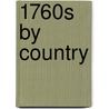 1760s by Country door Onbekend