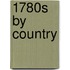 1780s by Country