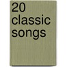 20 Classic Songs door Fiona Bolton