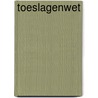 Toeslagenwet