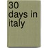 30 Days in Italy