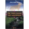 De trek naar het Noorden