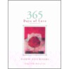 365 Days Of Love door Daphne Rose Kingma