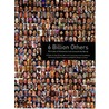 6 Billion Others door Yann Arthus-Bertrand