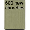 600 New Churches door Michael Port