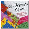 90-Minute Quilts door Meryl Ann Butler