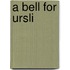 A Bell for Ursli