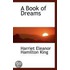A Book Of Dreams
