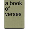 A Book Of Verses door Arthur Leslie Salmon