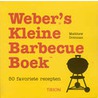 Weber's Kleine Barbecue Boek door M. Drennan