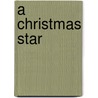 A Christmas Star door Yakiri Rookstool
