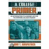 A College Primer door John T. Kirkpatrick