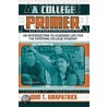 A College Primer by John T. Kirkpatrick