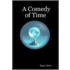 A Comedy of Time