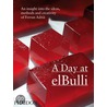 A Day At Elbulli door Juli Soler