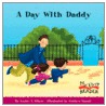 A Day With Daddy door Louise A. Gikow