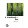 A Devoted Couple door J. Masterman