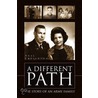 A Different Path door Neal Creighton