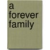A Forever Family