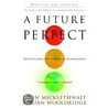 A Future Perfect door John Micklethwait