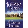 A Gentle Feuding door Johanna Lindsey